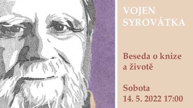 Pozvánka na besedu s Vojenem Syrovátkou
