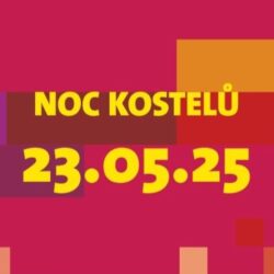 Noc kostelů 23. 5. 2025